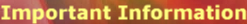 Important Information